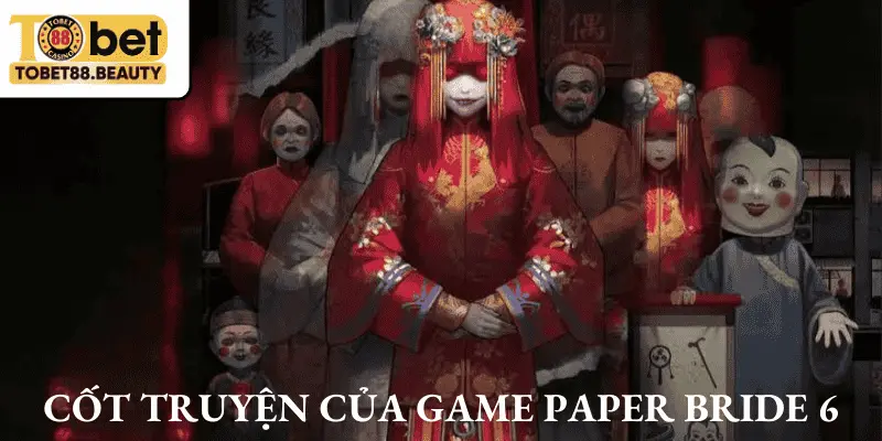 Cốt truyện của game paper bride 6