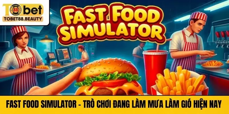 Fast Food Simulator