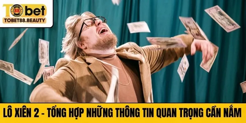 lô xiên 2