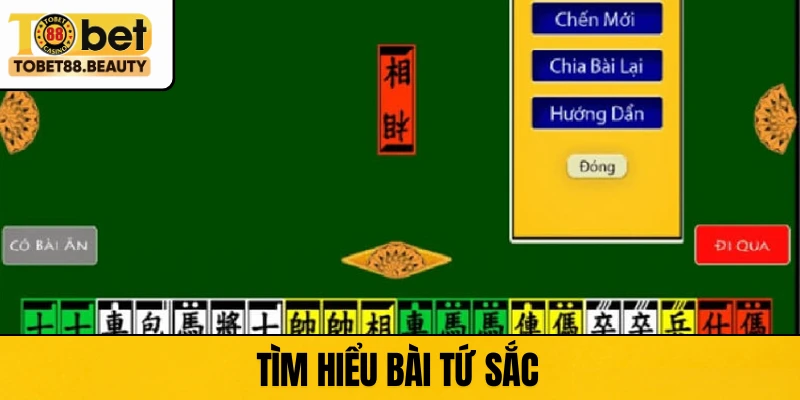 Tìm hiểu bài Tứ Sắc